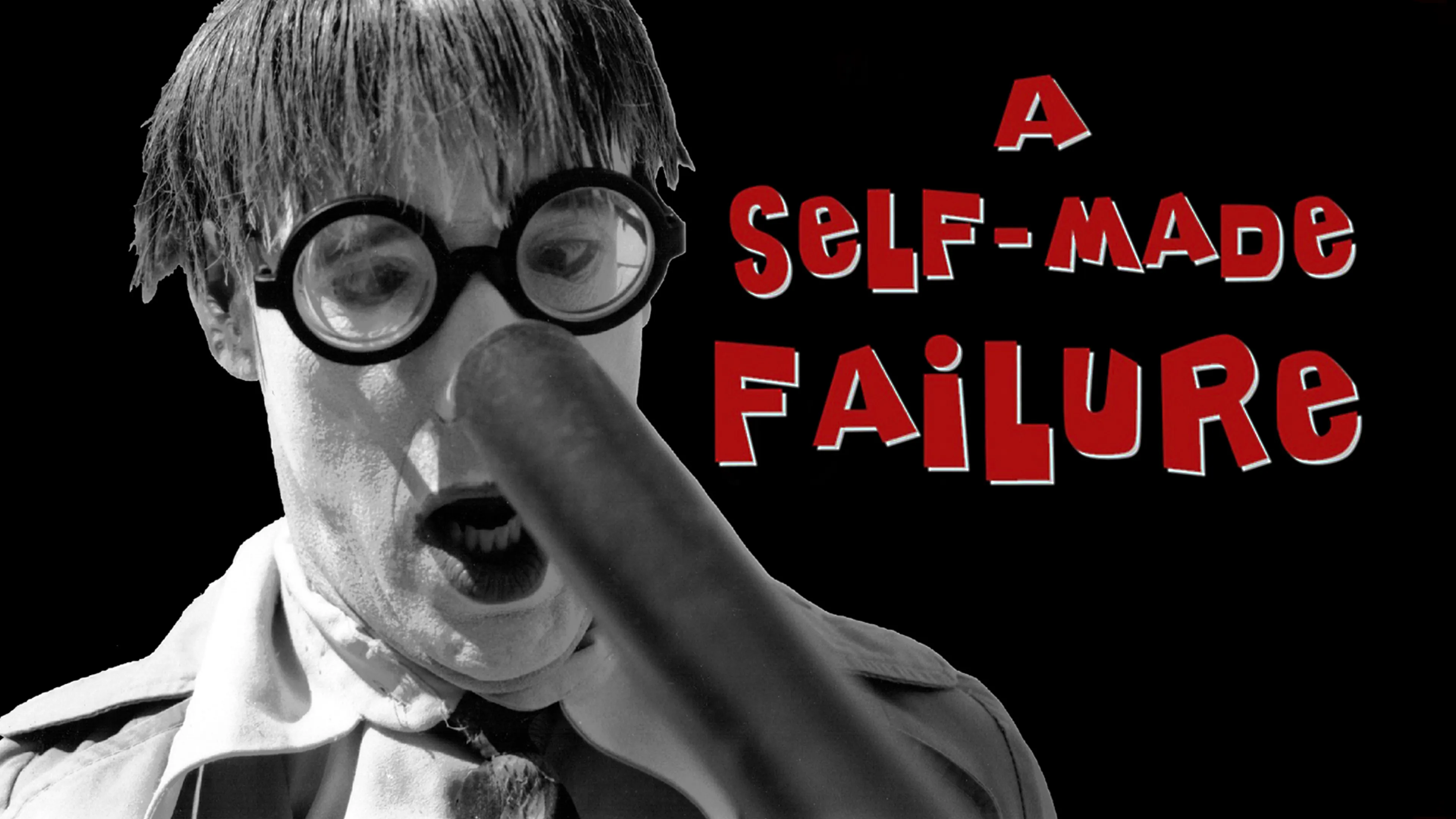 A Self-Made Failure poster